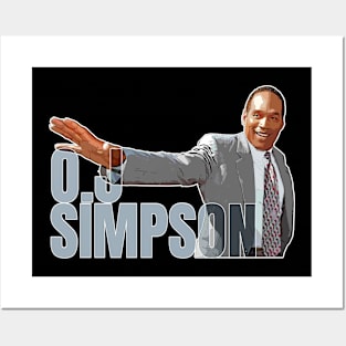 the o.j simpson Posters and Art